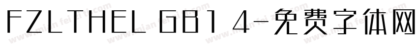 FZLTHEL GB1 4字体转换